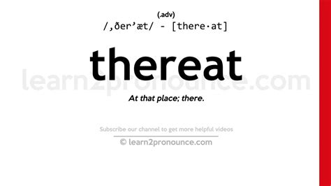 thereat pronunciation|How to pronounce thereat .